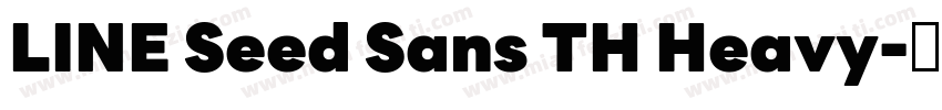 LINE Seed Sans TH Heavy字体转换